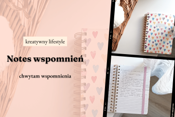 jak-prowadzic-notes-wspomnien