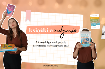 Jakie książki o autyzmie warto przeczytać?